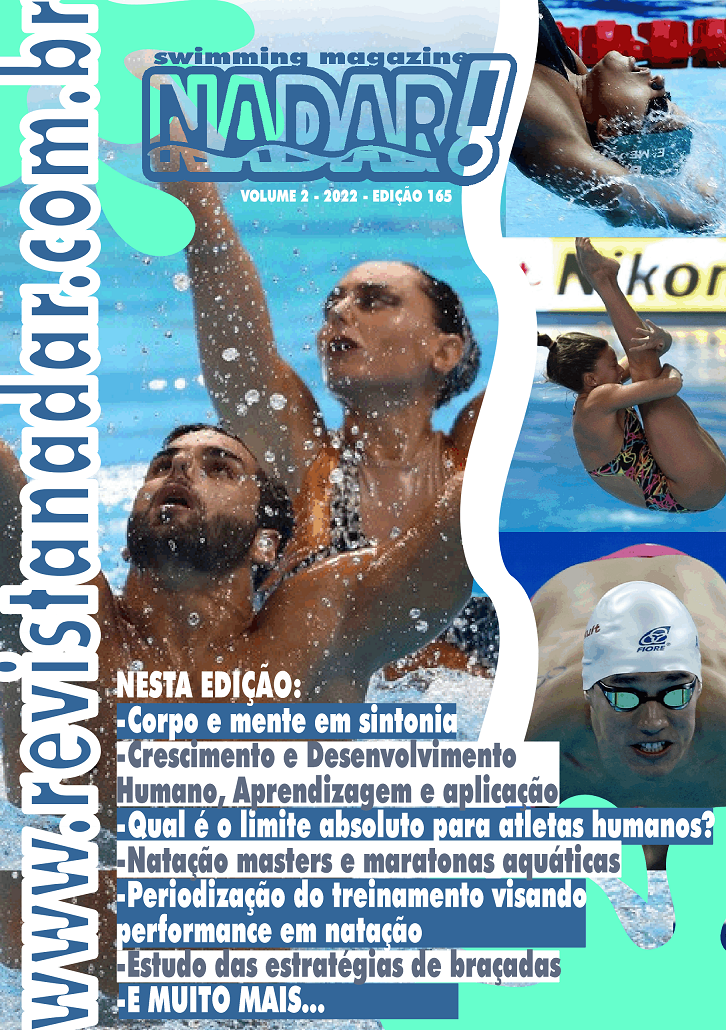 					Visualizar v. 2 n. 165 (2022): NADAR! SWIMMING MAGAZINE - VOLUME 2 ONLINE - Nº. 165
				