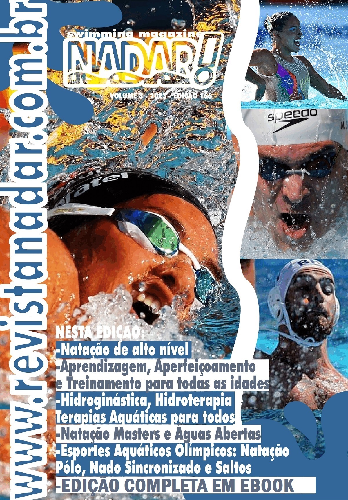 					Visualizar 2023: NADAR! SWIMMING MAGAZINE - VOLUME 3 ONLINE - Nº. 166
				